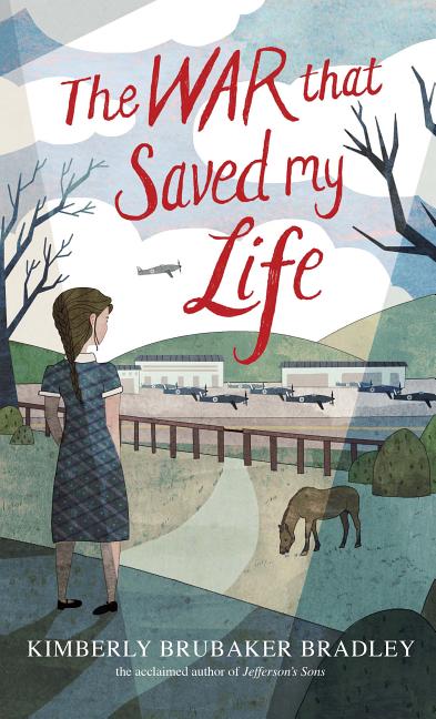 Cover of The War That Saved My Life