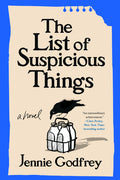 Cover of The List of Suspicious Things A Novel