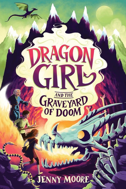 Cover of Dragon Girl and the Graveyard of Doom