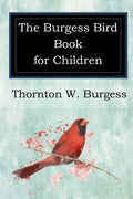 Cover of The Burgess Bird Book for Children
