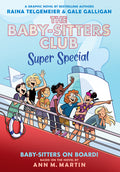 Cover of Baby-sitters on Board!: A Graphic Novel (The Baby-sitters Club Super Special #1)