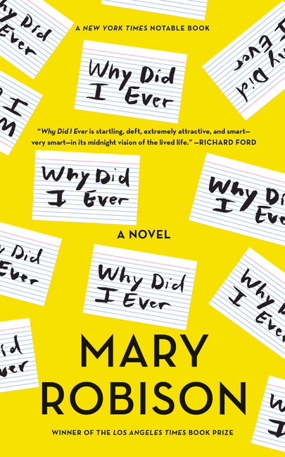 Cover of Why Did I Ever: A Novel