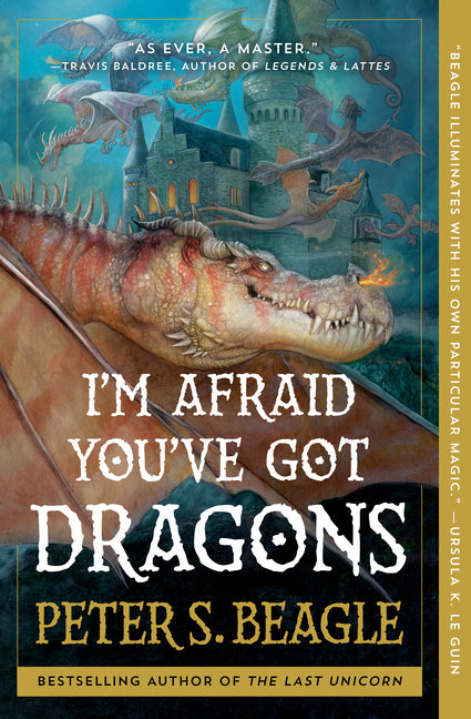 Cover of I'm Afraid You've Got Dragons
