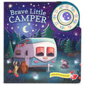 Cover of Brave Little Camper Interactive Baby & Toddler Early Bird Sound Book for Little Campers