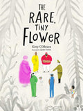 Cover of The Rare, Tiny Flower (Picture Books about Peace, Kindness Kids Books)