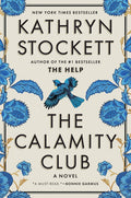 Cover of The Calamity Club: A Novel