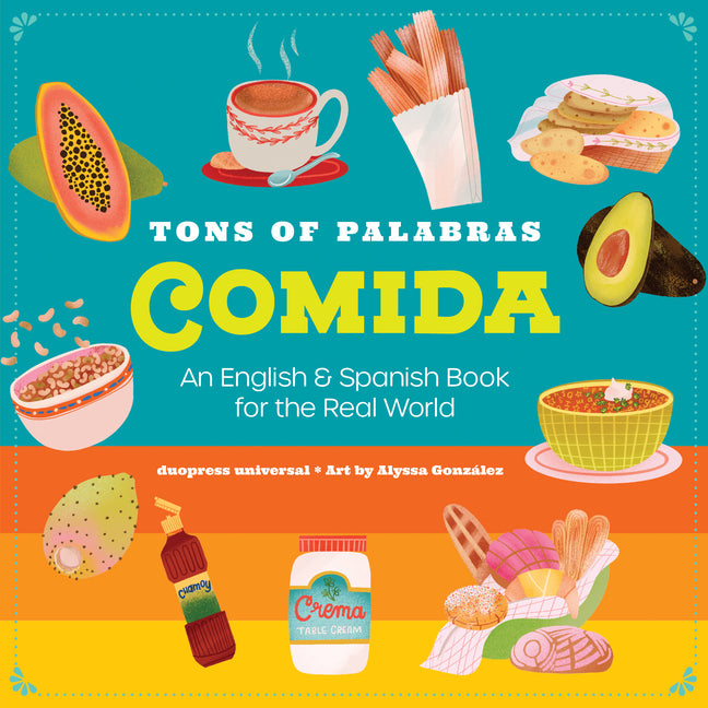 Cover of Tons of Palabras: Comida. An English & Spanish Book for the Real World