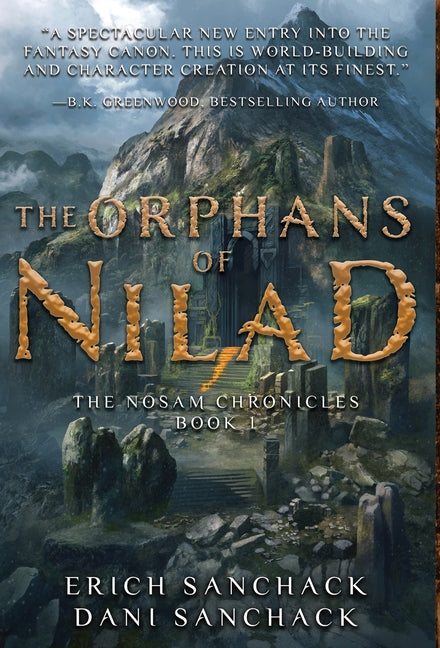 Cover of The Orphans of Nilad: Book 1 of The Nosam Chronicles