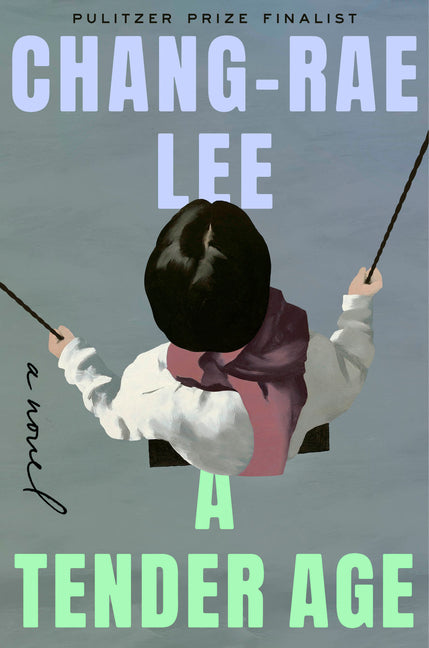Cover of A Tender Age: A Novel