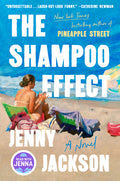 Cover of The Shampoo Effect A Novel