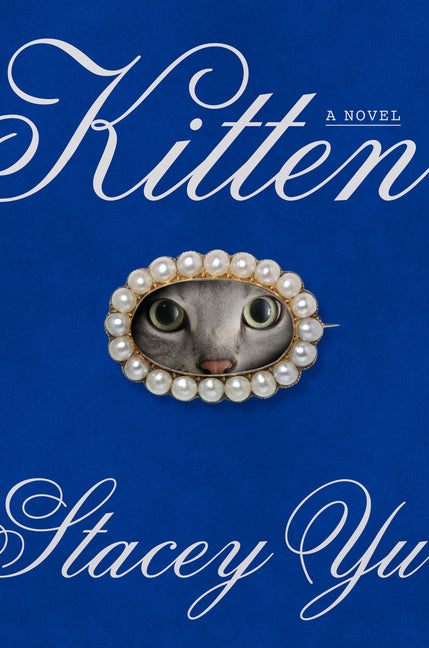 Cover of Kitten - A Novel
