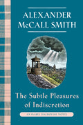 Cover of The Subtle Pleasures of Indiscretion An Isabel Dalhousie Novel (16)