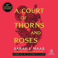 Cover of Court of Thorns and Roses: Special Anniversary Edition