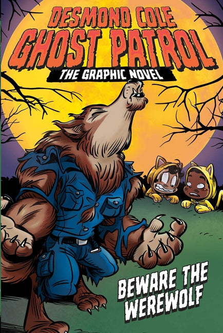 Cover of Beware the Werewolf The Graphic Novel