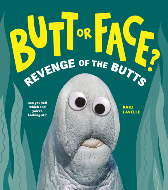Cover of Revenge of the Butts (Butt or Face?)