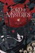 Cover of Lord of Mysteries, Vol. 1 The Clown, Part I