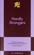 Cover of Hardly Strangers An 831 Stories Romance