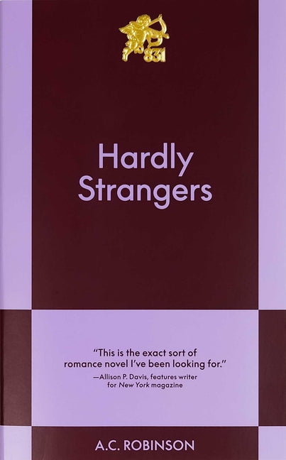 Cover of Hardly Strangers An 831 Stories Romance