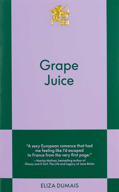 Cover of Grape Juice An 831 Stories Romance