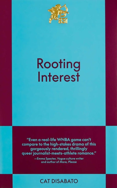 Cover of Rooting Interest An 831 Stories Romance