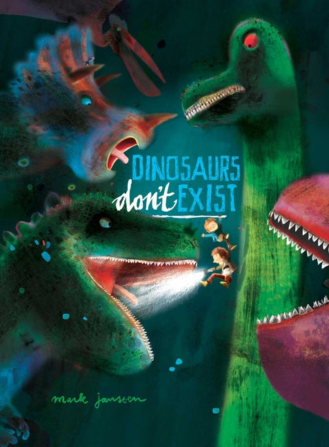 Cover of Dinosaurs Don't Exist (Interactive Books for Kids)