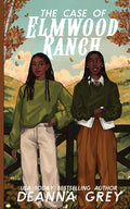 Cover of The Case of Elmwood Ranch