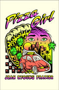 Pizza Girl: A Novel