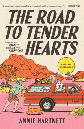 ROAD TO TENDER HEARTS A Novel