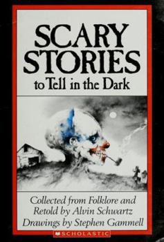 Scary Stories to Tell in the Dark (Scary Stories, 1)